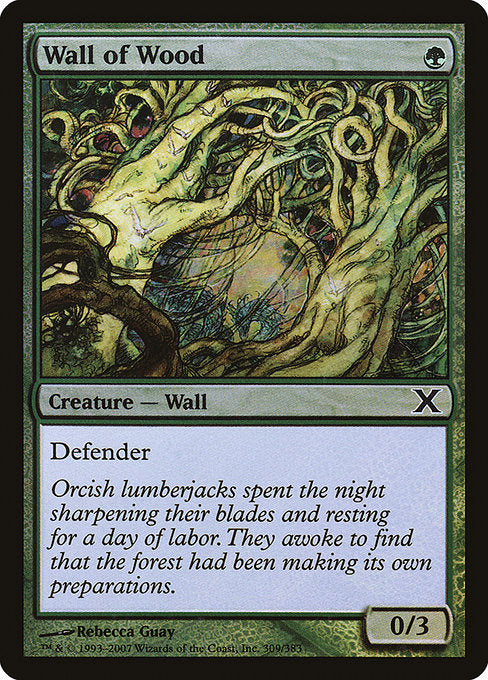 Wall of Wood (309★) [Tenth Edition]