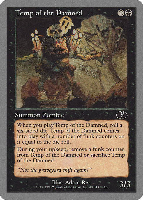 Temp of the Damned (38) [Unglued]