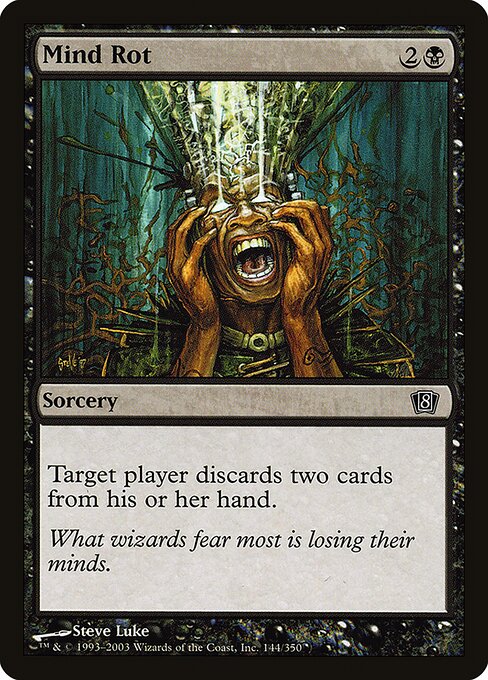 Mind Rot (144★) [Eighth Edition]