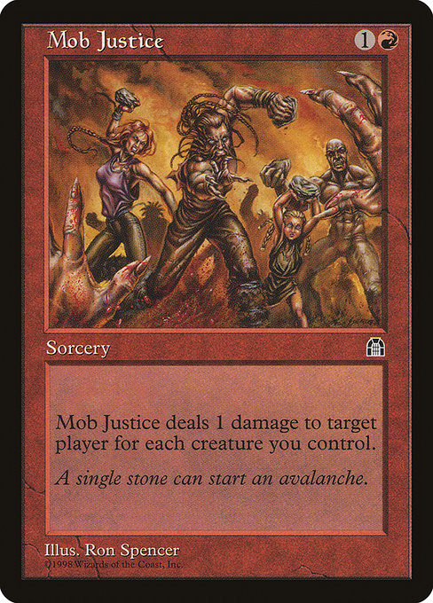 Mob Justice (90) [Stronghold]