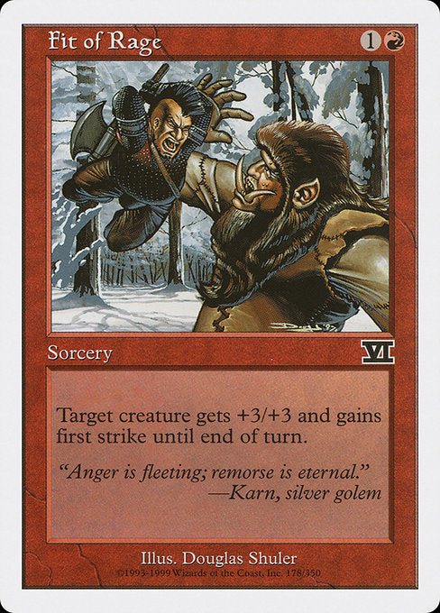 Fit of Rage (178) [Classic Sixth Edition]