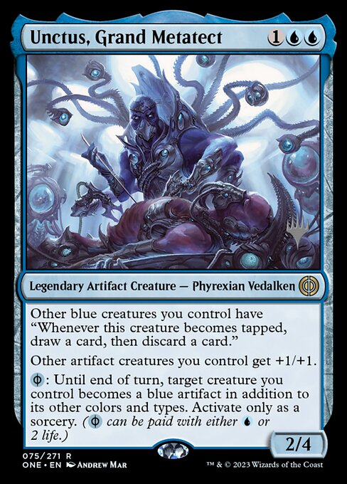 Unctus, Grand Metatect (75p) [Phyrexia: All Will Be One Promos]