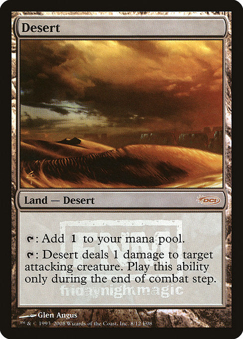 Desert (8) [Friday Night Magic 2008]