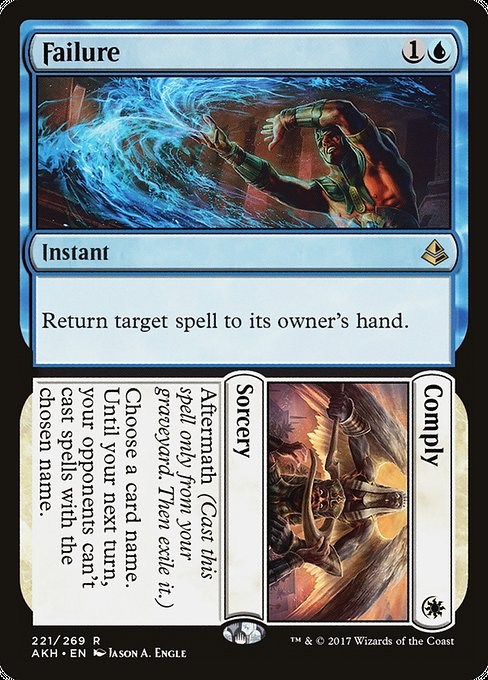 Failure // Comply (221) [Amonkhet]