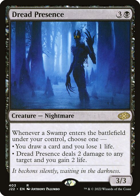 Dread Presence (403) [Jumpstart 2022]