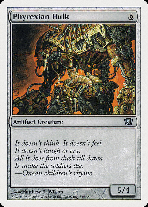 Phyrexian Hulk (310) [Eighth Edition]