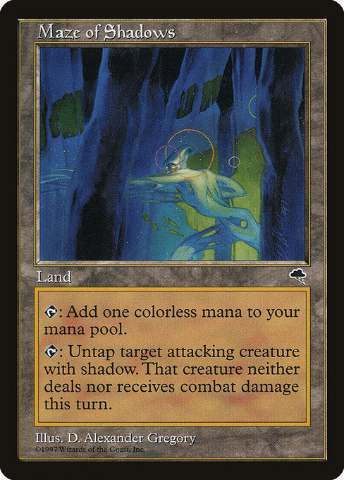 Maze of Shadows (319) [Tempest]