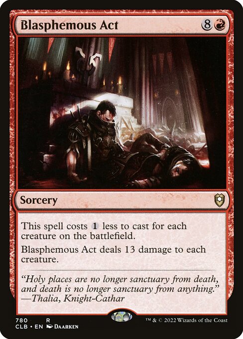 Blasphemous Act (780) [Commander Legends: Battle for Baldur's Gate]