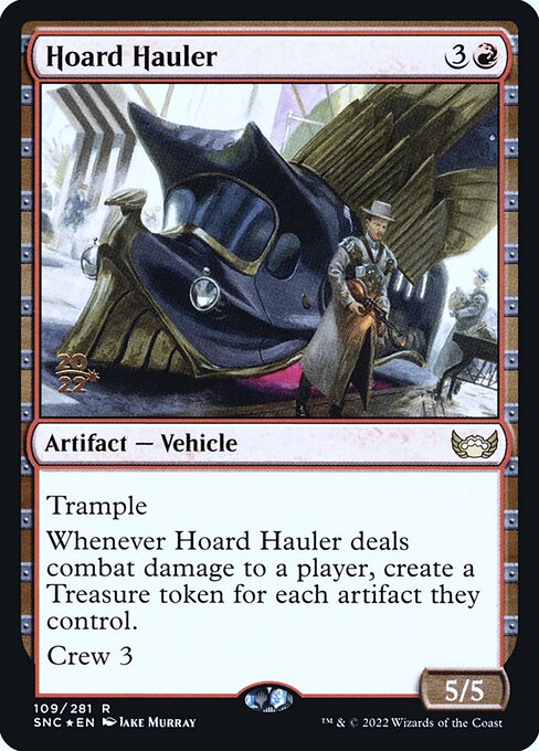 Hoard Hauler (109s) [Streets of New Capenna Promos]