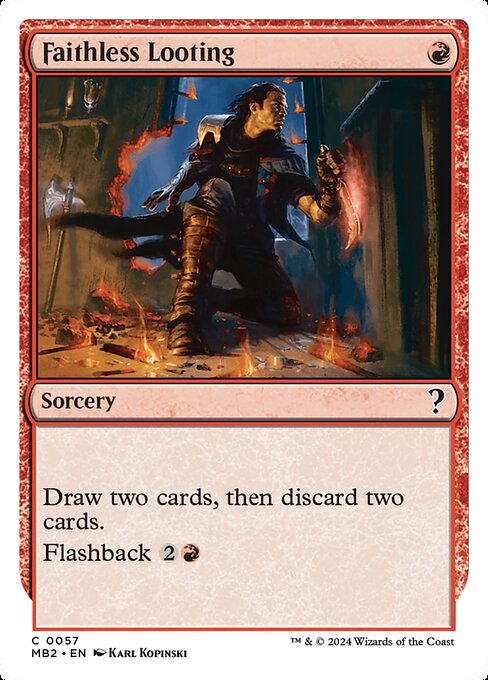 Faithless Looting (57) [Mystery Booster 2]