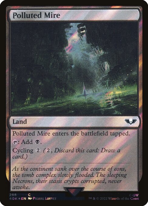 Polluted Mire (288★) [Warhammer 40,000 Commander]