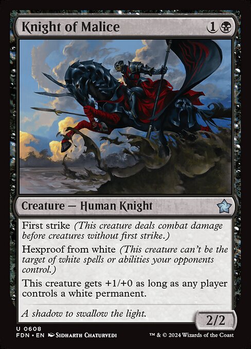 Knight of Malice (608) [Foundations]