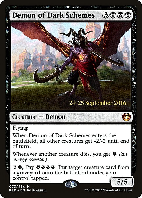 Demon of Dark Schemes (73s) [Kaladesh Promos]