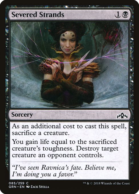 Severed Strands (85) [Guilds of Ravnica]