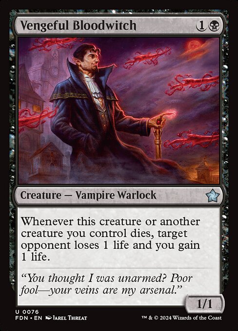 Vengeful Bloodwitch (76) [Foundations]