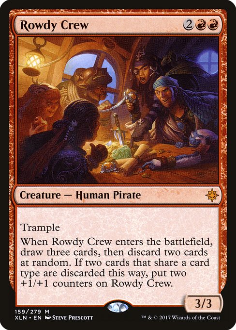 Rowdy Crew (159) [Ixalan]