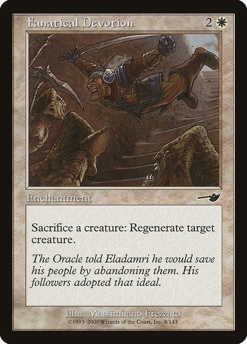 Fanatical Devotion (8) [Nemesis]