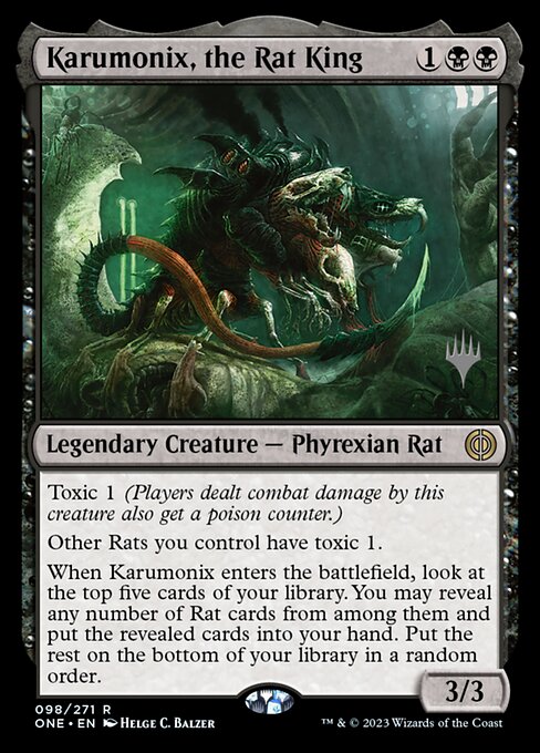 Karumonix, the Rat King (98p) [Phyrexia: All Will Be One Promos]