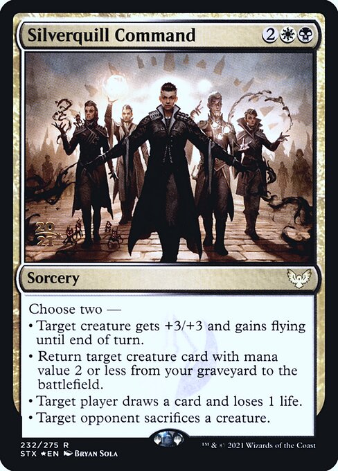 Silverquill Command (232s) [Strixhaven: School of Mages Promos]