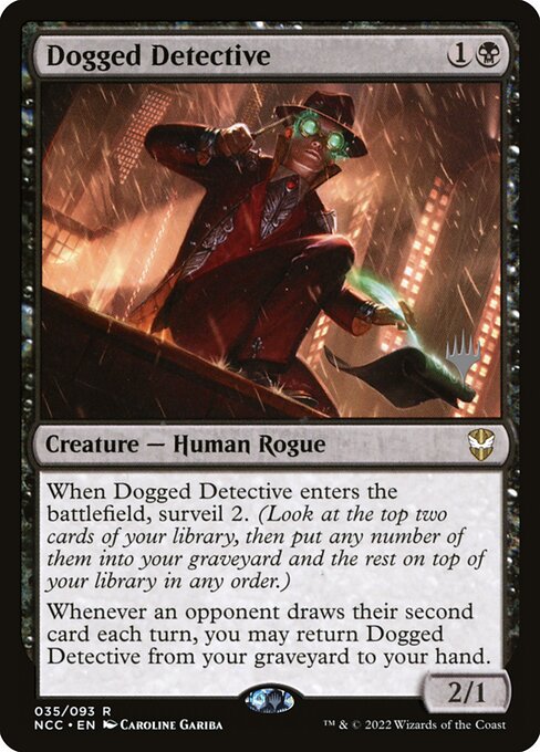 Dogged Detective (35p) [New Capenna Commander Promos]
