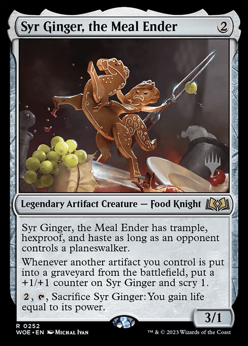 Syr Ginger, the Meal Ender (252p) [Wilds of Eldraine Promos]