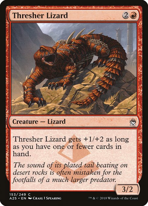 Thresher Lizard (153) [Masters 25]