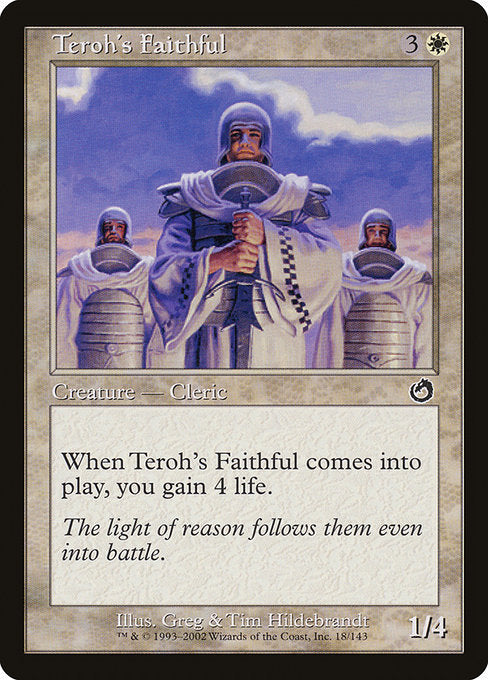 Teroh's Faithful (18) [Torment]
