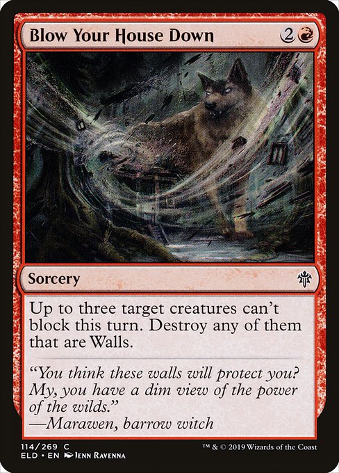 Blow Your House Down (114) [Throne of Eldraine]