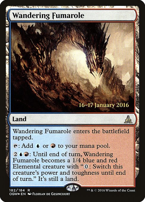 Wandering Fumarole (182s) [Oath of the Gatewatch Promos]