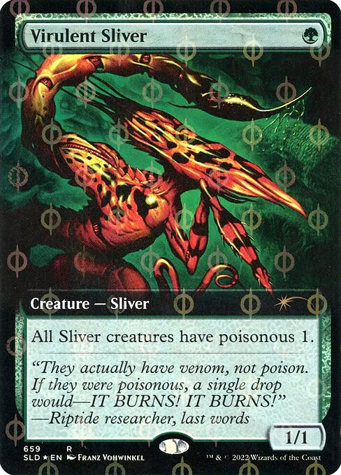 Virulent Sliver (659Φ) [Secret Lair Drop] [Extended Art]