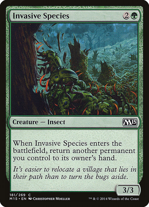 Invasive Species (181) [Magic 2015]