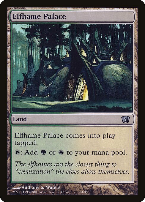 Elfhame Palace (324★) [Eighth Edition]