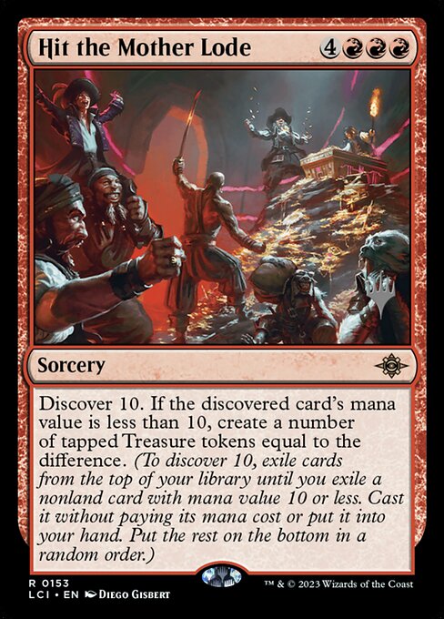 Hit the Mother Lode (153p) [The Lost Caverns of Ixalan Promos]