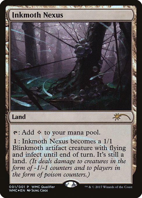 Inkmoth Nexus (2017) [World Magic Cup Qualifiers]