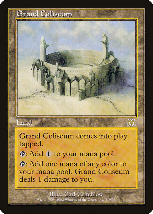 Grand Coliseum (319) [Onslaught]
