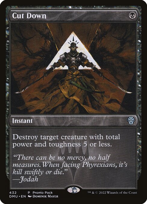 Cut Down (432) [Dominaria United]