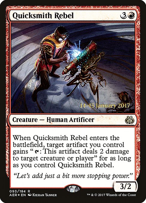 Quicksmith Rebel (93s) [Aether Revolt Promos]