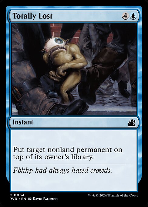 Totally Lost (64) [Ravnica Remastered]