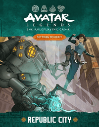 Avatar Legends RPG Setting Republic City image 0