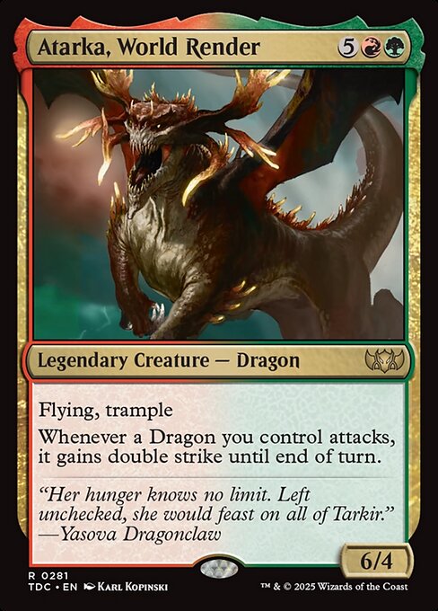 Atarka, World Render (281) [Tarkir: Dragonstorm Commander]