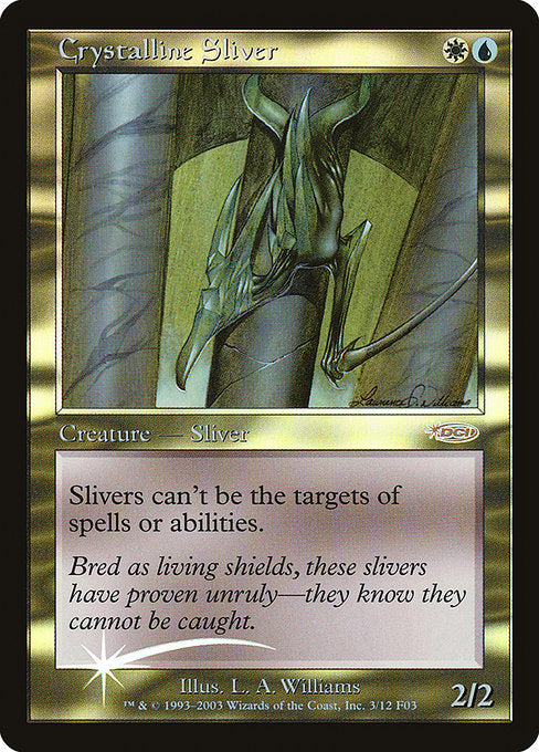 Crystalline Sliver (3) [Friday Night Magic 2003]