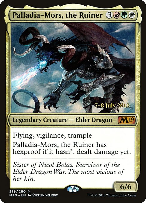 Palladia-Mors, the Ruiner (219s) [Core Set 2019 Promos]