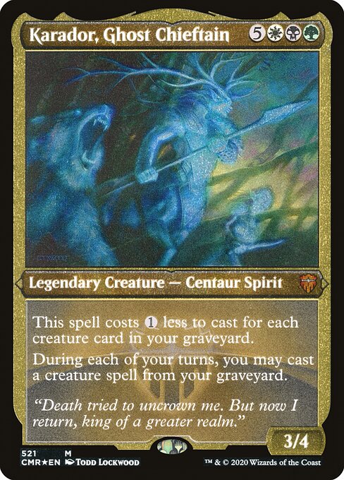 Karador, Ghost Chieftain (521) [Commander Legends] [Etched]