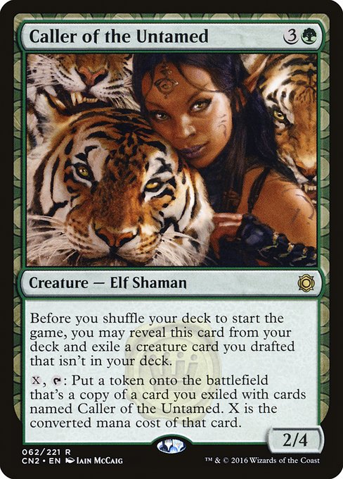 Caller of the Untamed (62) [Conspiracy: Take the Crown]