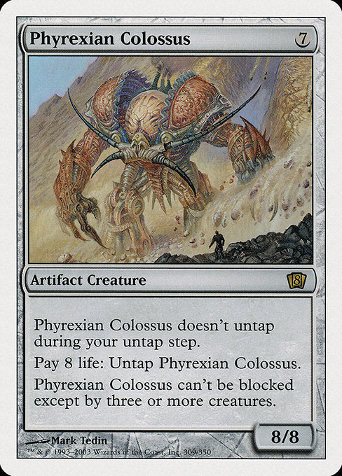 Phyrexian Colossus (309) [Eighth Edition]