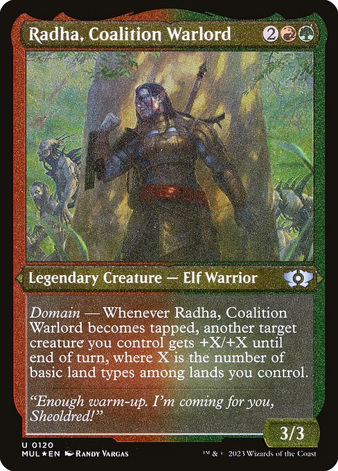 Radha, Coalition Warlord (120) [Multiverse Legends]