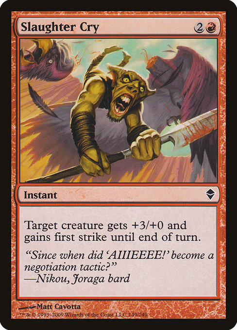 Slaughter Cry (149) [Zendikar]