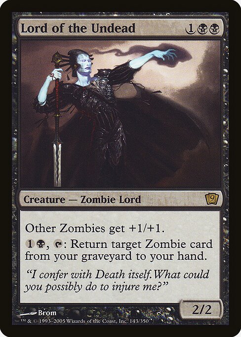 Lord of the Undead (143★) [Ninth Edition]