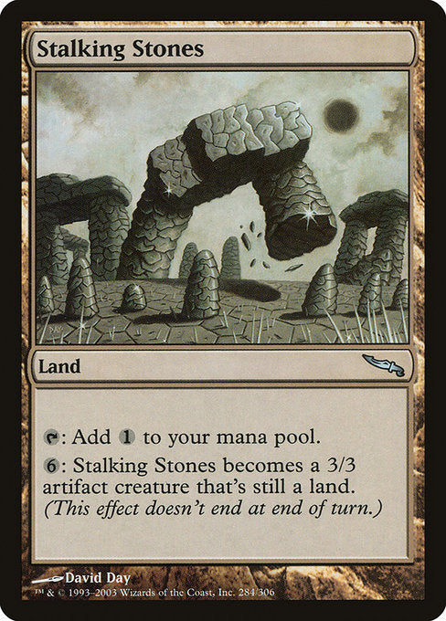 Stalking Stones (284) [Mirrodin]