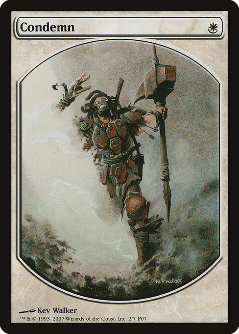 Condemn (2) [Magic Player Rewards 2007]